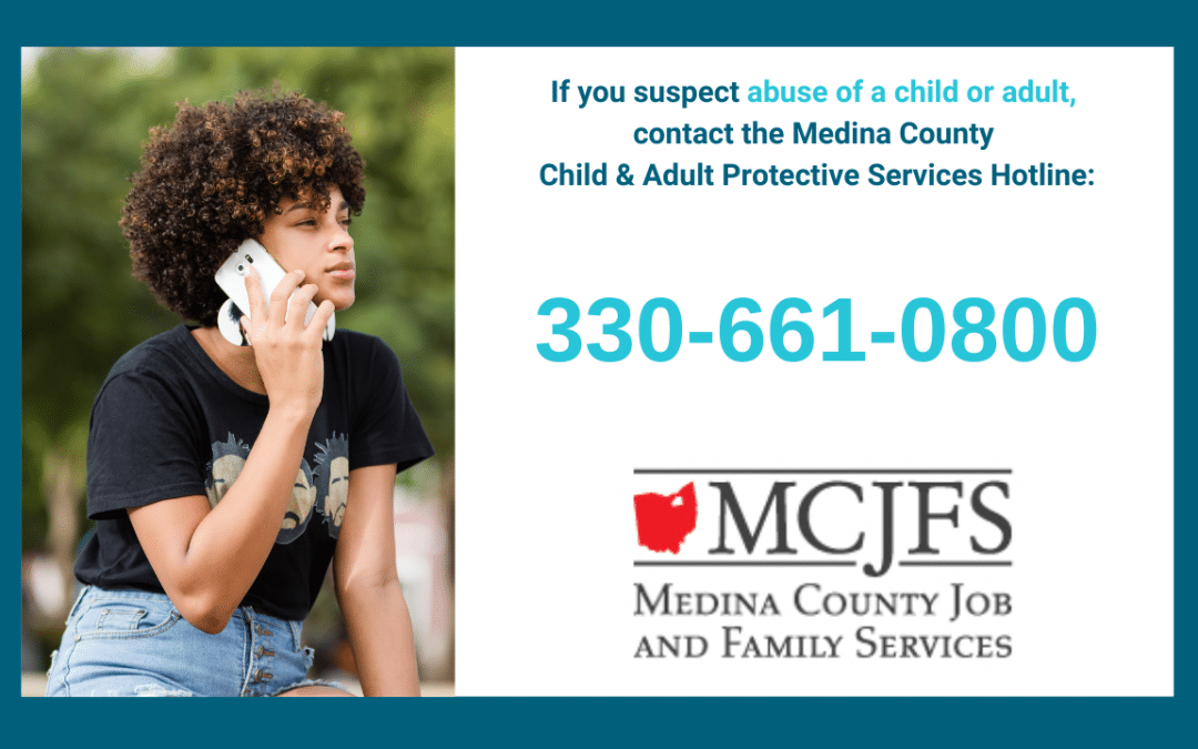 How To Report Child Abuse and Neglect in Medina County
