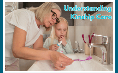 Understanding Kinship Care